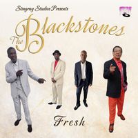 The Blackstones - Fresh - Stingray Studios Presents The Blackstones