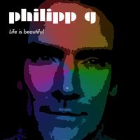 Philipp G - Life Is Beautiful Master