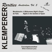 Otto Klemperer - Klemperer Rarities: Amsterdam, Vol. 5 (1951)