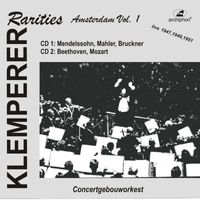 Otto Klemperer - Klemperer Rarities: Amsterdam, Vol. 1 (1947-1951)