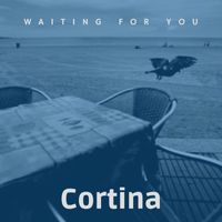 Cortina - Waiting For You