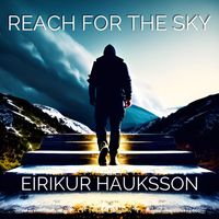 Eirikur Hauksson - Reach For The Sky