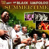 Black Umfolosi - Best of Black Umfolosi: Summertime