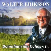 Walter Eriksson - Scandinavian Echoes 1