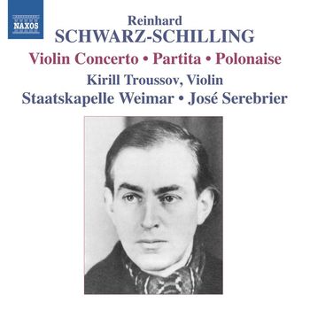 José Serebrier - Schwarz-Schilling: Orchestral Works, Vol. 2