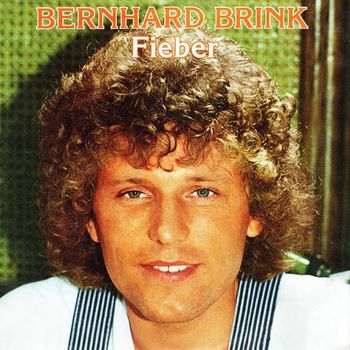 Bernhard Brink - Fieber (Remastered 2023)