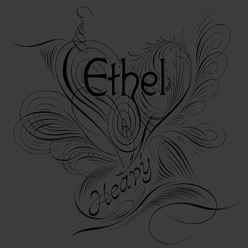 Ethel - Heavy