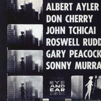 Albert Ayler - New York Eye & Ear Control (1964)