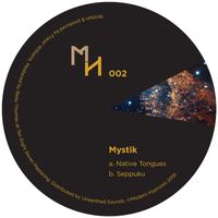 Mystik - Native Tongues / Seppuku