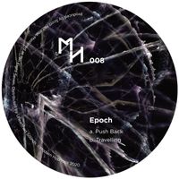 Epoch - Push Back / Travelling