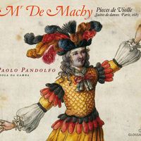 Paolo Pandolfo - Mr. De Machy: Pieces de Violle