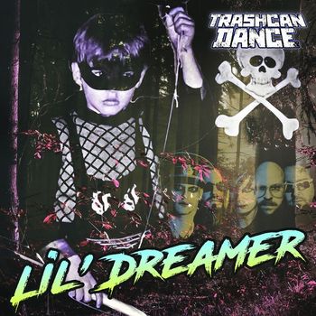 Trashcan Dance - Lil Dreamer (Explicit)