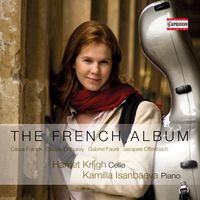 Harriet Krijgh and Kamilla Isanbaeva - The French Album