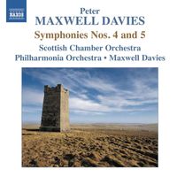 Peter Maxwell Davies - Maxwell Davies: Symphonies Nos. 4 & 5