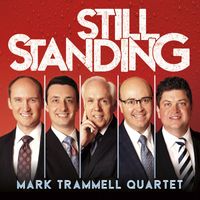 Mark Trammell Quartet - Still Standing