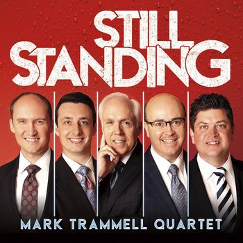 Mark Trammell Quartet - Still Standing