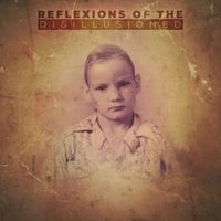 Jeff Knight - Reflexions of the Disillusioned (Explicit)