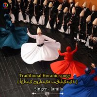 Jamila - Traditional Horanic Songs