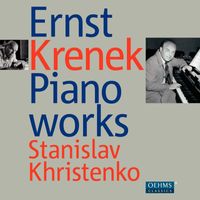 Stanislav Khristenko - Krenek: Piano Works