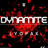 Lyopak - Dynamite
