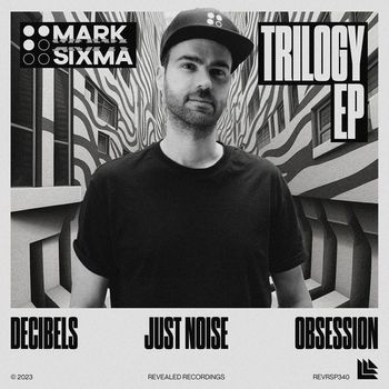 Mark Sixma - Trilogy EP