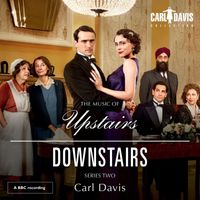Carl Davis - The Music of Upstairs and Downstairs