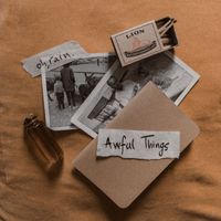 oh, rain - Awful Things (Explicit)