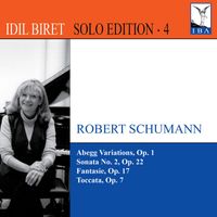 Idil Biret - Idil Biret Solo Edition, Vol. 4