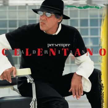 Adriano Celentano - Per Sempre