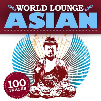 Various Artists - World Lounge: Asian