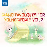 Various Artists - Piano Favourites for Young People, Vol. 2