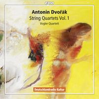 Vogler Quartett - Dvořák: String Quartets, Vol. 1