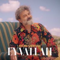 Aydın Sarman - Eyvallah