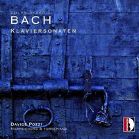 Davide Pozzi - C.P.E. Bach: Klaviersonaten