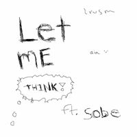 lvusm - Let Me Think