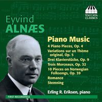 Erling Ragnar Eriksen - Alnaes: Piano Music