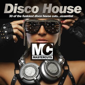 Various Artists - Mastercuts Disco House