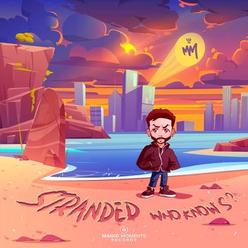 Who Knows? - Stranded