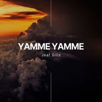 Jeaf Gills - Yamme Yamme