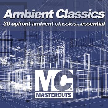Various Artists - MASTERCUTS AMBIENT CLASSICS