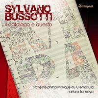 Orchestre Philharmonique du Luxembourg - Bussotti, S.: Il catalogo e questo