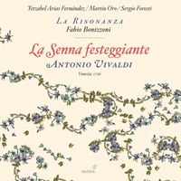 Fabio Bonizzoni - Vivaldi: La Senna festeggiante