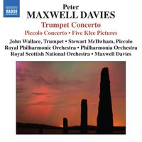 Peter Maxwell Davies - Maxwell Davies: Trumpet & Piccolo Concertos