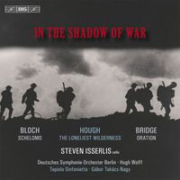 Steven Isserlis - In the Shadow of War