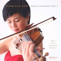 Jennifer Koh - Bach and Beyond, Part I
