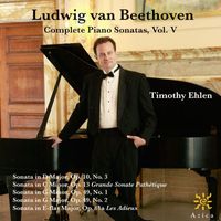 Timothy Ehlen - Beethoven: Complete Piano Sonatas, Vol. V