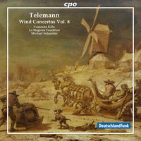 Michael Schneider - Telemann: Wind Concertos, Vol. 8