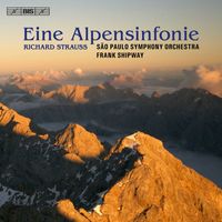 Frank Shipway - Strauss: Eine Alpensinfonie