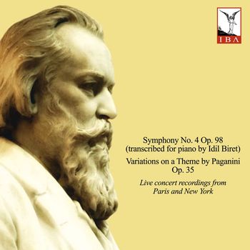Idil Biret - Brahms: Symphony No. 4, Variations on a Theme by Paganini & 8 Klavierstücke  (Live)