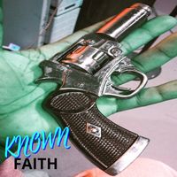 Known - Faith (Explicit)